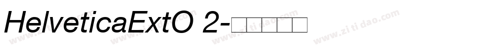 HelveticaExtO 2字体转换